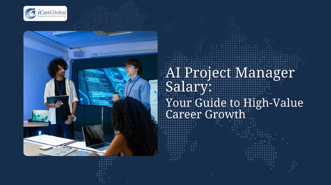 AI Project Manager Salary: Your Guide to High-Value Career Growth